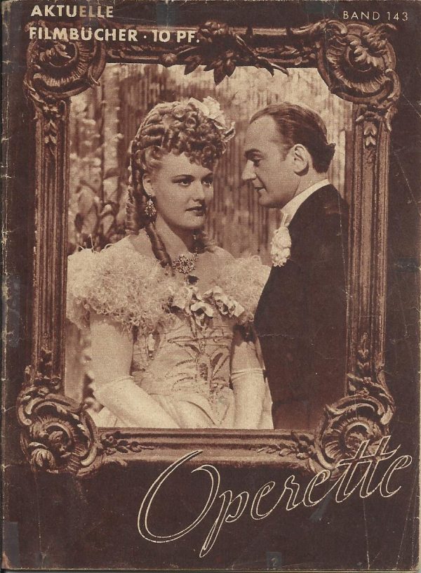 143: Operette ( Willi Forst ) Maria Holst, Paul Hörbiger, Leo Slezak, Edmund Schellhammer, Curd Jürgens,