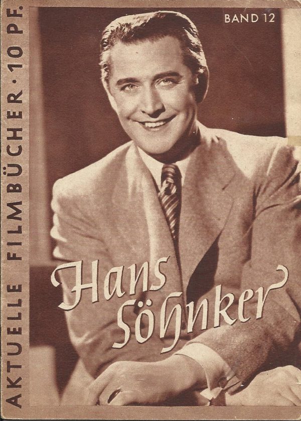 012: Hans Söhnker ( Leben und Filme Privat usw... )