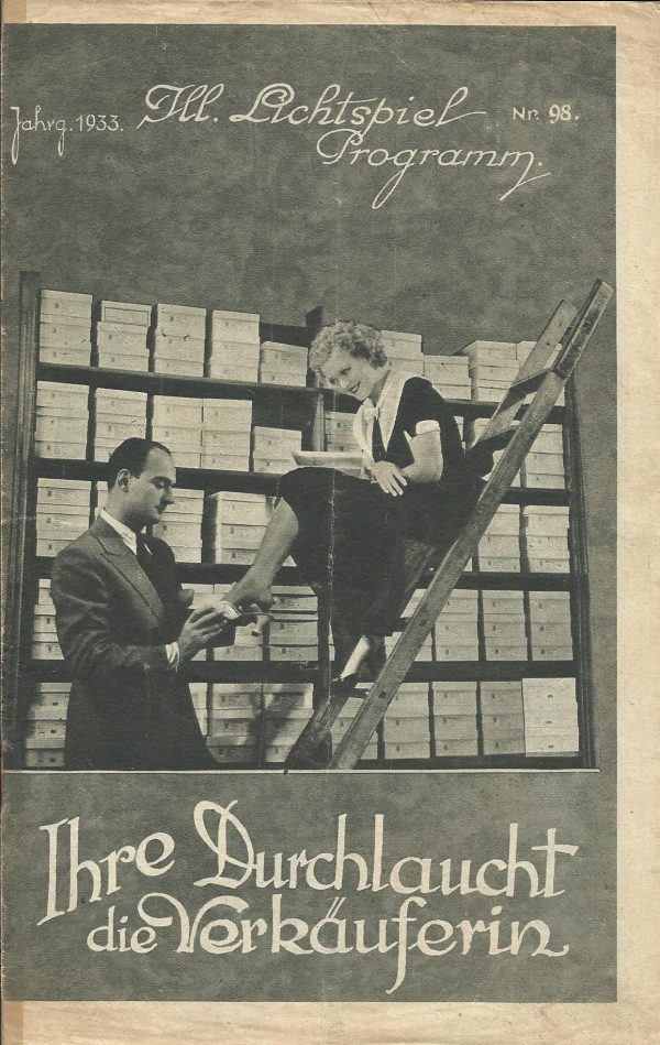 098: Ihr Durchlaucht die Verkäuferin ( Karl Hartl ) Liane Haid, Willi Forst, Paul Kemp, Hubert von Meyerinck, Kurt von Ruffin, Margot Koechlin, Max Gülstorff, Theo Lingen, Jakob Tiedtke, Walter Steinbeck, Gerhard Bienert