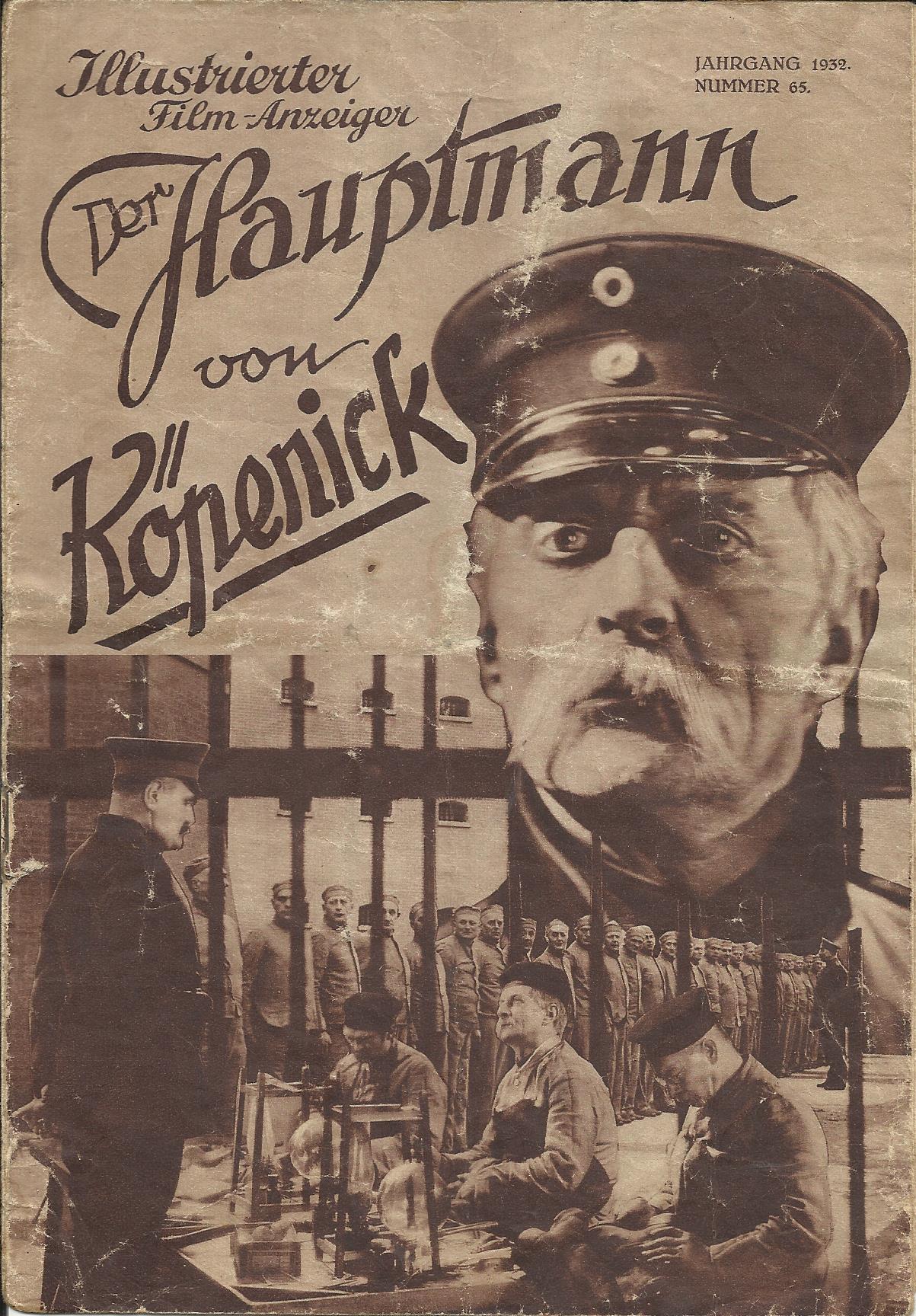 065: Der Hauptmann von Köpenick ( Richard Oswald ) Max Adalbert, Dr. Ernst Dernburg, Willi Schur, Paul Wagner, H. Vallentin, E. Wabschke, Peter Wolf, Fritz Beckmann, Arthur Mainzer, Heinrich Marlow, Heinz Sarno, Edith Karin, Gerhard Bienert, Viktor Franz,