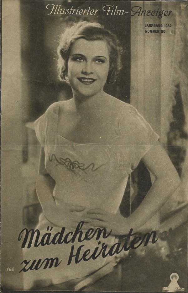 080: Mädchen zum Heiraten ( Wilhelm Thiele ) Renate Müller, Hermann Thimig, Wolf Albach-Retty, Gustl Stark-Gstettenbaur, Fritz Grünbaum, Willy Grill, Szöke Szakall, Oskar Sima, Gertrud Wolle