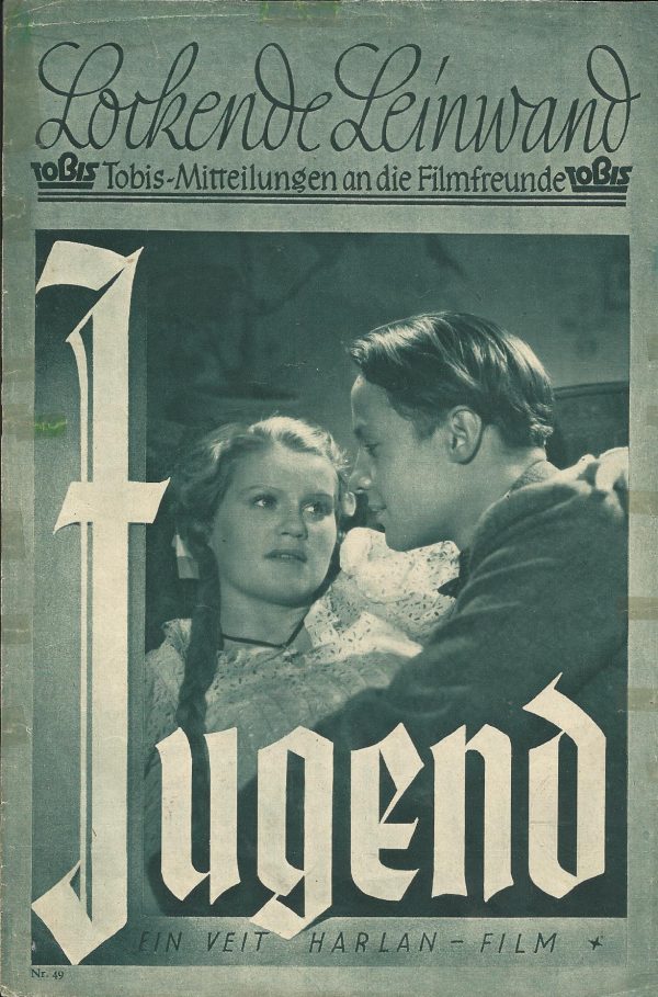 049: Jungend ( Veit Harlan ) Hermann Braum, Kristina Söderbaum, Eugen Klöpfer, Werner Hina