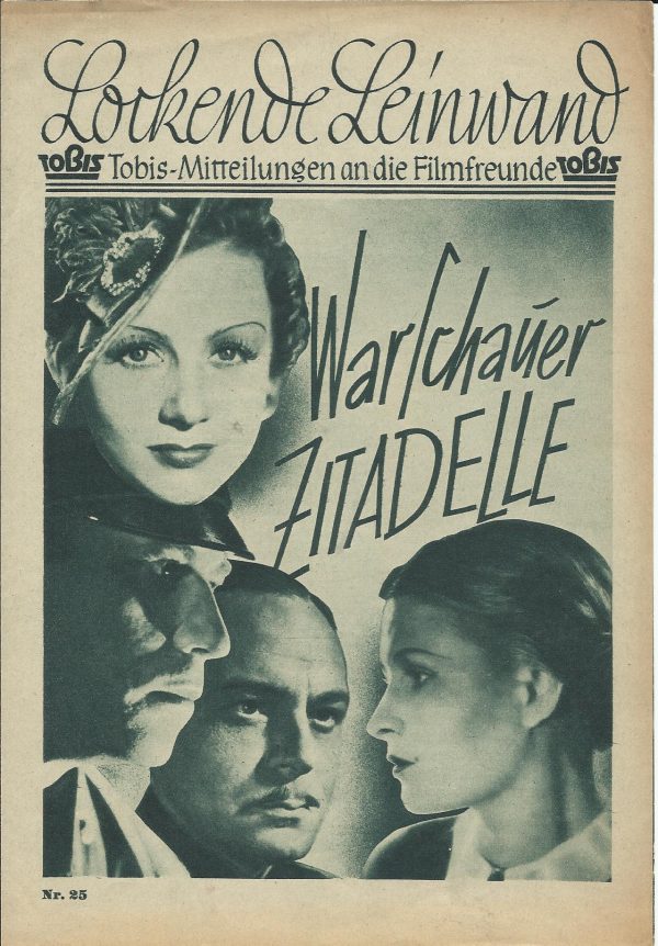 025: Warschauer Zitadelle ( Fritz Peter Buch ) Lucie Höflich, Victoria von Ballasko, Werner Hinz, Paul Hartmann, Agnes Straub, Maria Sazarina, Peter Elsholtz, Hans Leibelt, Cläre Winter, Walter Richter, Eduard Wesener