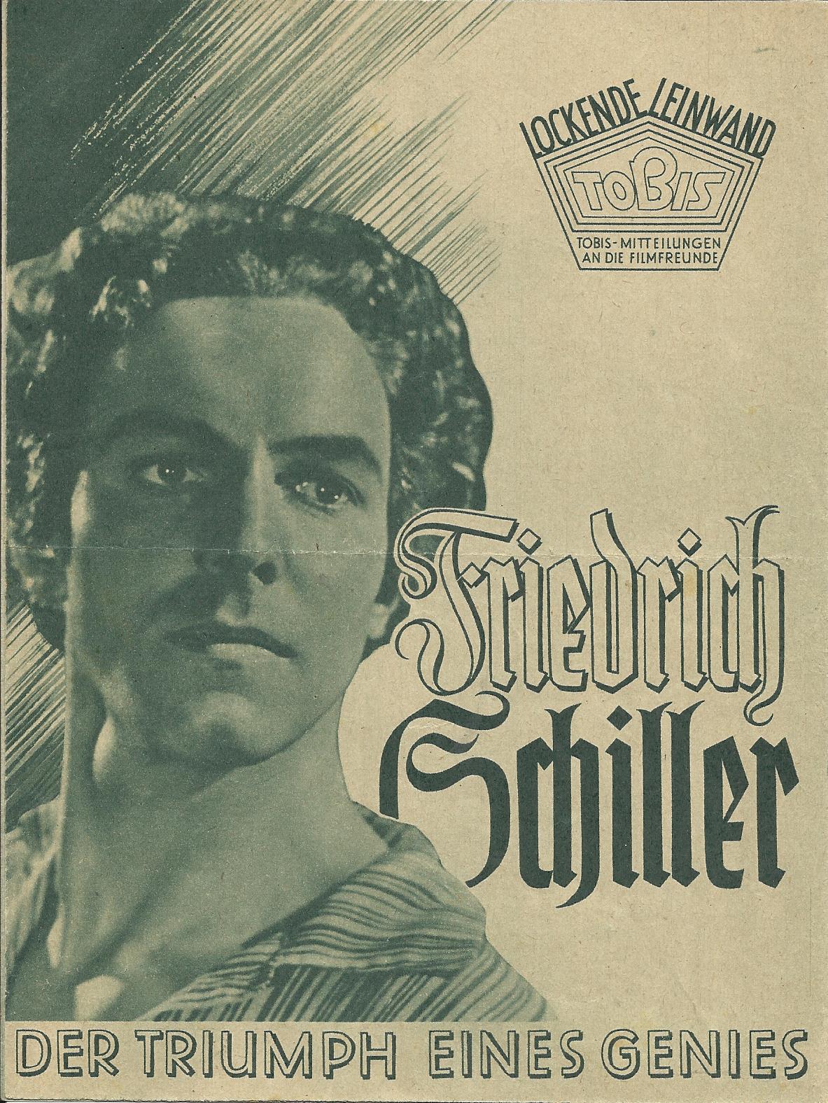 Ohne Nummer: Friedrich Schiller ( Herbert Maisch ) Heinrich George, Lil Dagover, Horst Caspar, Friedrich Kayßler, Eugen Klöpfer, Hannelore Schroth
