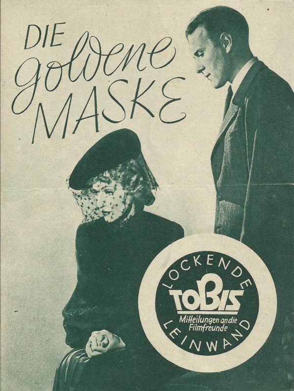 Ohne Nummer: Die goldene Maske ( Hans H. Zerlett ) Hilde Weissner, Albert Matterstock, Fritz Kampers, Fita Benkhoff, Rudi Godden, Karl Schönböck