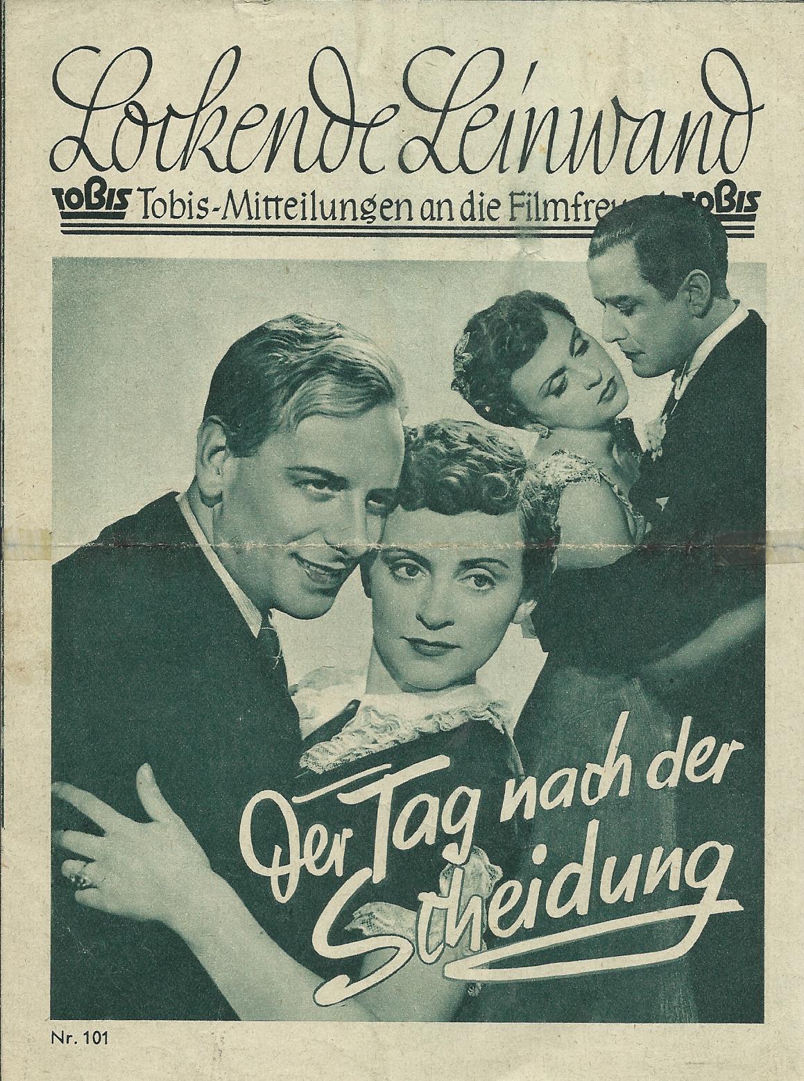 101: Der Tag nach der Scheidung ( Paul Verhoeven ) Luise Ullrich, Johannes Riemann, Hans Söhnker, Hildebrand, Käthe Haack, Arthur Schröder