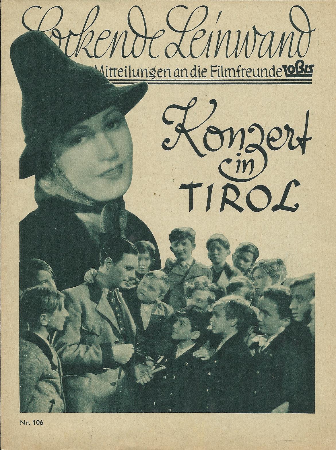 106: Konzert in Tirol ( Karl Heinz Martin ) Heli Finkenzeller, Fritz Kampers, Hans Holt, Ferdinand Mayerhofer, Elfriede Gerhart und den Wiener Sängerknaben,