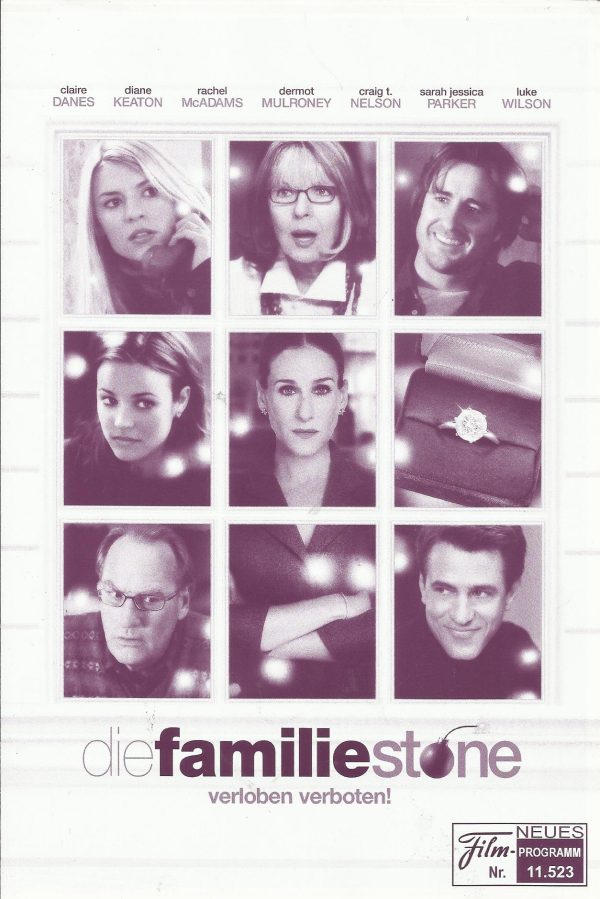 11523: diefamiliestone verloben verboten ! ( Thomas Bezucha ) Claire Danes, Diane Keaton, Rachel McAdams, Dermot Mulroney, Craig T. Nelson, Sarah Jessica Parker, Luke Wilson, Ty Giordano, Brian White, Elizabeth Reaser, Paul Schneider, Savannah Stehlin, Ja