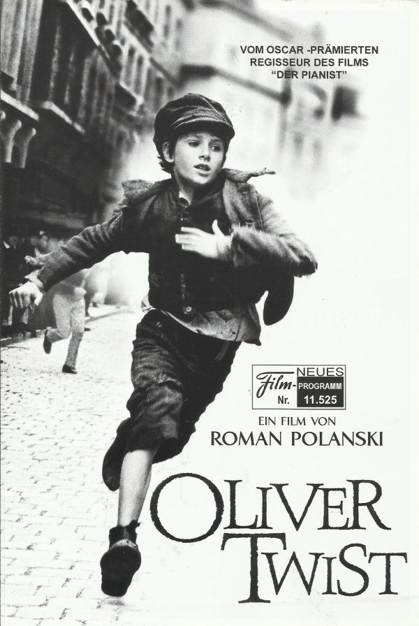 11525: Oliver Twist ( Roman Polanski ) Barney Clark, Sir Ben Kingsley, Jamie Foreman, Harry Eden, Leanne Rowe, Lewis Chase, Edward Hardwicke, Jeremy Swift, Mark Strong, Jake Curran, Ophelia Lovibond, Frances Cuka, Chris Overton, Michael Heath, Gillian Han
