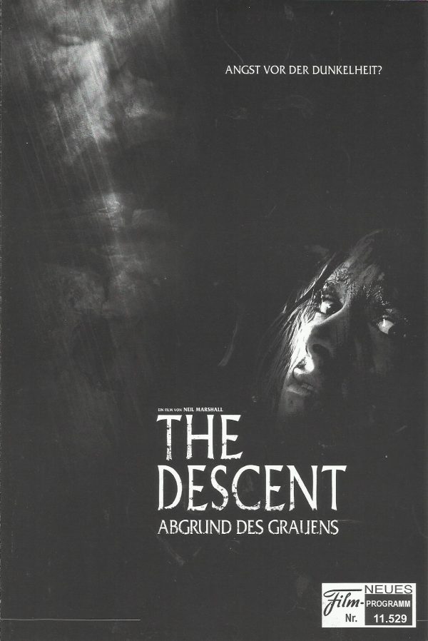11529: The Descent - Abgrund des Grauens ( Neil Marshall ) Shauna Macdonald, Natalie Mendoza, Alex Reid, Saskia Mulder, Nora Jane Noone, MyAnna Buring, Oliver Milburn, Molly Kayll