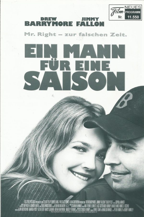 11550: Ein Mann für eine Saison ( Bobby Farrelly, Peter Farrely ) Drew Barrymore, Jimmy Fallon, Jason Speveack, Jack Kehler, Scott Severance, Jessamy Finet, Maureen Keiller, Lenny Clarke, Ione Skye, KaDee Strickland, Marissa Jaret Winokur, Evan Helmuth, B