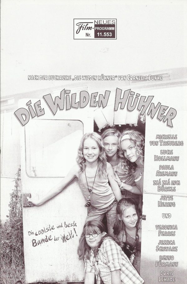 11553: Die Wilden Hühner ( Vivian Naefe ) Michelle von Treuberg, Lucie Hollmann, Paula Riemann, ZsaZsa Inci Bürkle, Jette Hering, Jeremy Mockridge, Philip Wiegratz, Martin Kurz, Vincent Redetzki, Veronica Ferres, Doris Schade, Jessica Schwarz, Axel Prahl,