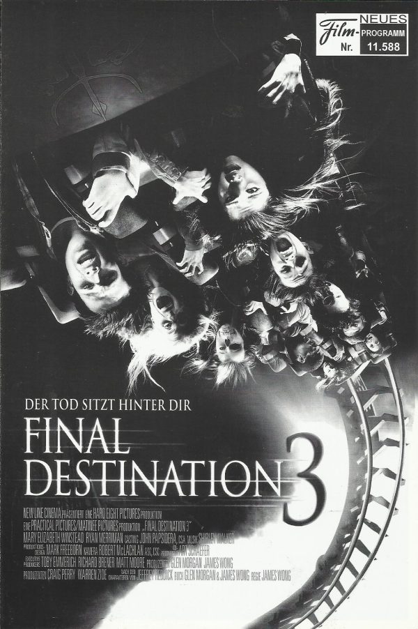 11588: Final Destination 3 ( James Wong ) Mary Elizabeth Winstead, Ryan Merriman, Kris Lemche, Alexz Johnson, Sam Easton, Jesse Moss, Gina Holden, Texas Battle, Chelan Simmons, Crystal Lowe, Amanda Crew, Maggie Ma, Ecstasia Sanders, Jody Racicot