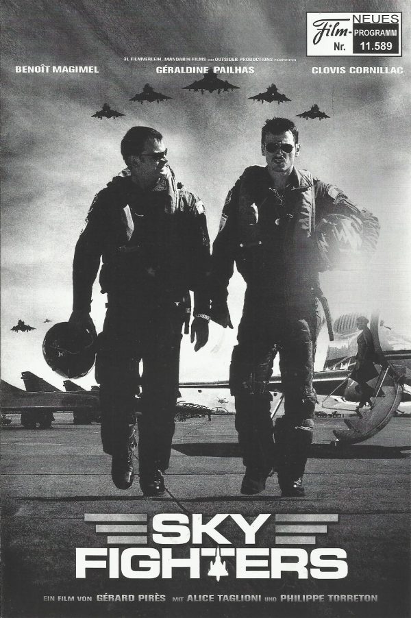 11589: Sky Fighters ( Gerard Pires ) Benoit Magimel, Clovis Cornillac, Philippe Torreton, Geraldine Pailhas, Alice Taglioni, Jean-Baptiste Puech, Christophe Reymond, Fiona Curzon, Jean-Michel Tinivelli, Frederic van den Driessche, Eric Poulain, Pierre Poi