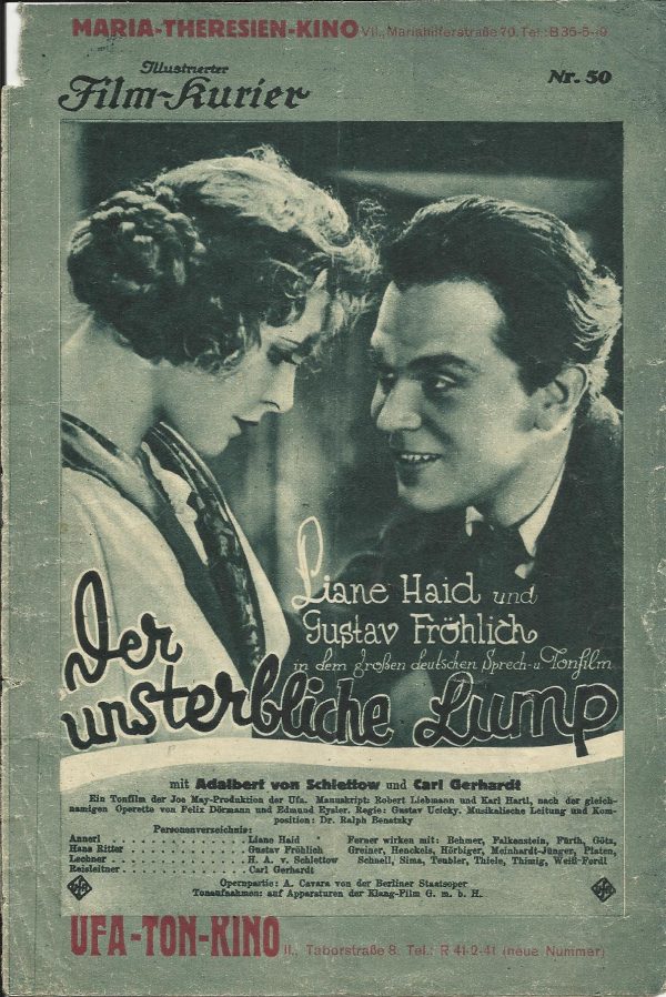 IFK: Nr: 50 : Der unsterbliche Lump ( Maria Theresien Kino ) Liane Haid Gustav Fröhlich