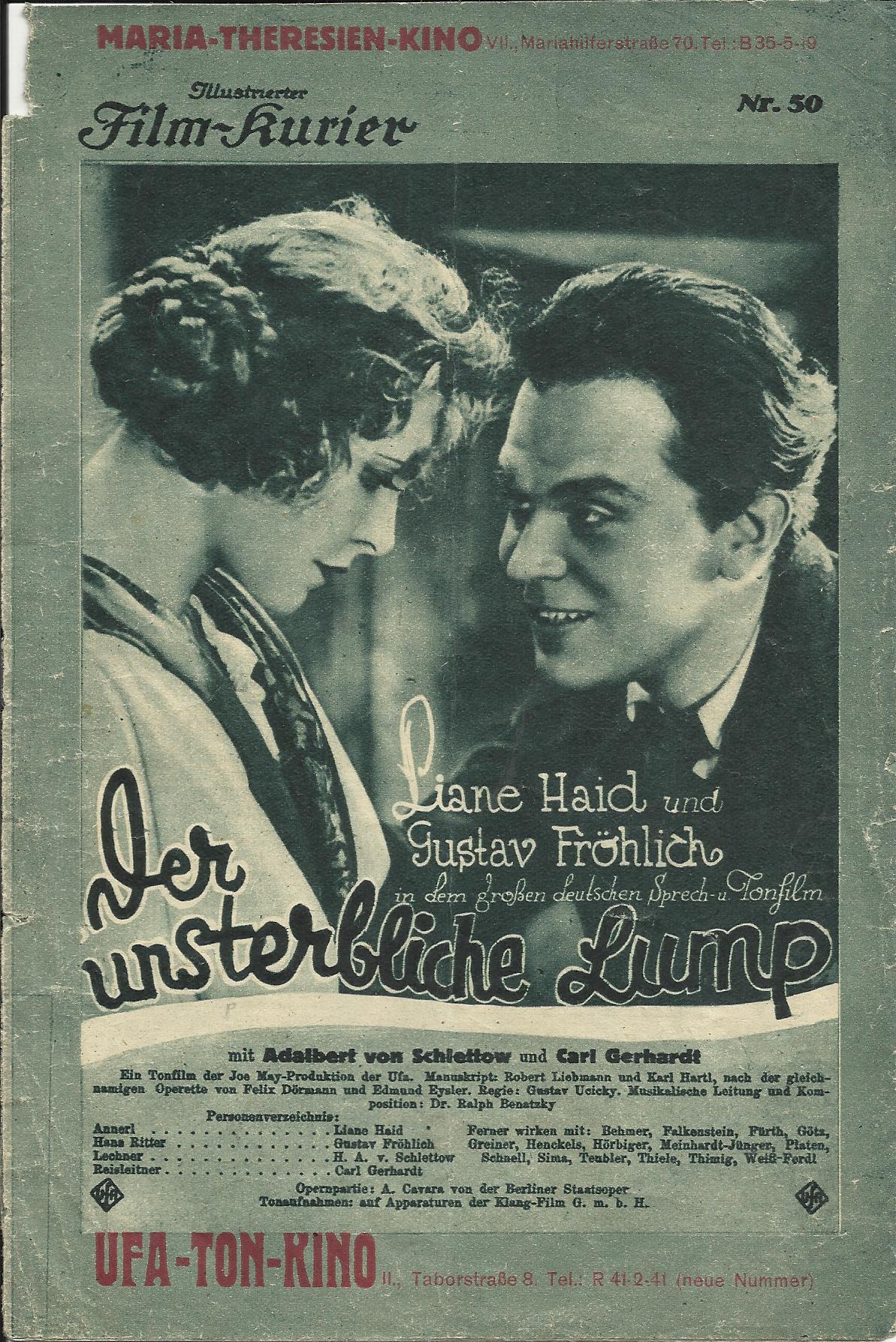 IFK: Nr: 50 : Der unsterbliche Lump ( Maria Theresien Kino ) Liane Haid Gustav Fröhlich