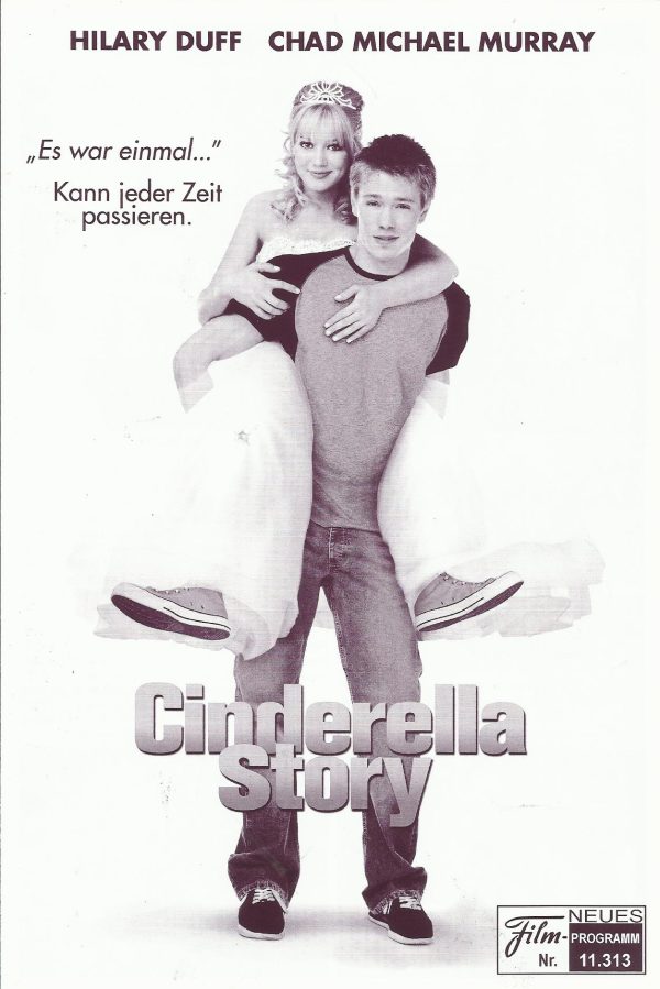 11313: Cinderella Story ( Mark Rosman ) Hilary Duff, JenniferCoolidge, Chad Michael Murray, Dan Byrd, Regina King, Julie Gonzalo, Lin Shaye, Madeline Zima, Andrea Avery, Mary Pat Gleason, Paul Rodriguez