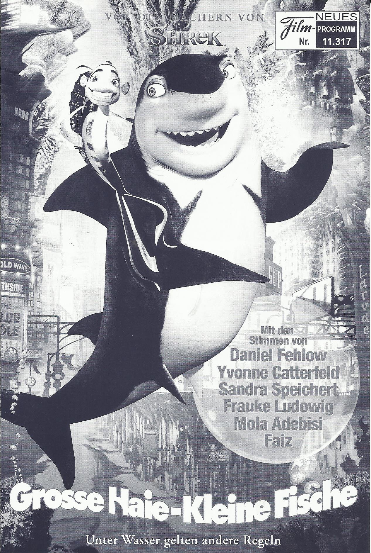 11317: Grosse Haie - Kleine Fische ( Rob Letterman ) Will Smith, Robert De Niro, Renee Zellweger, Jack Black, Angelina Jolie, Martin Scorsese, Ziggy Marley, Doug E. Doug, Michael Imperioli, Vincent Pastore, Peter Falk, Katie Couric