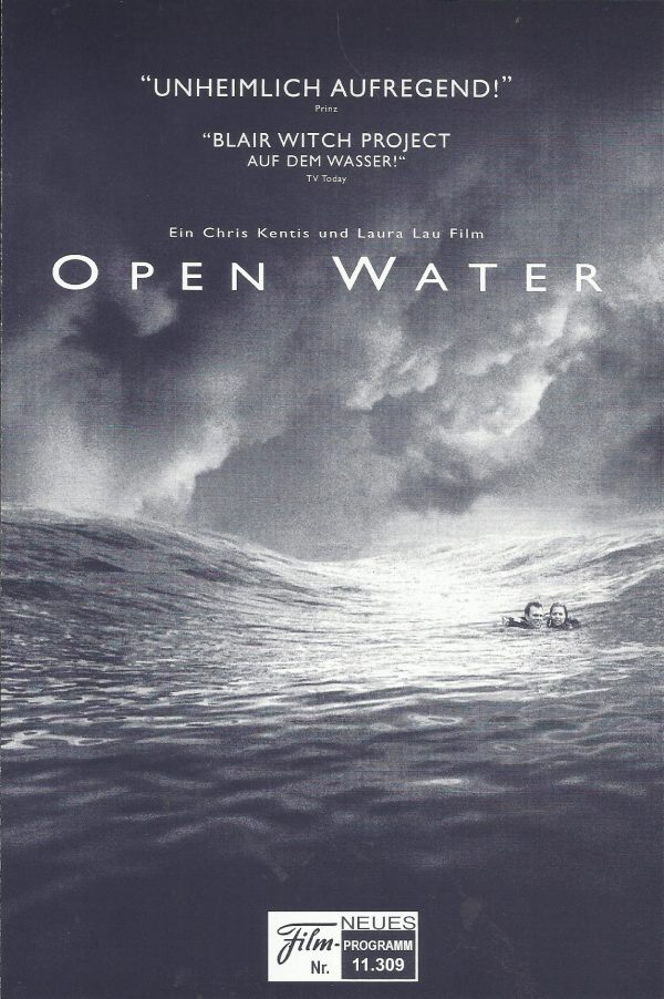 11309: Open Water ( Chris Kentis ) Blanchard Ryan, Daniel Travis, Saul Stein, Estelle Lau, Michael E. Williamson, Cristina Zenarro, John Charles