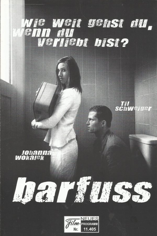 11405: barfuss ( Til Schweiger ) Johanna Wokalek, Steffen Wink, Michael Mendl, Nadja Tiller, Imogen Kogge, Paula Paul, Alexandra Neldel, Janine Kunze, Mark Keller, Markus Maria Profitlich, Axel Stein, Fanny Staffa, Christoph Müller, Jürgen Vogel