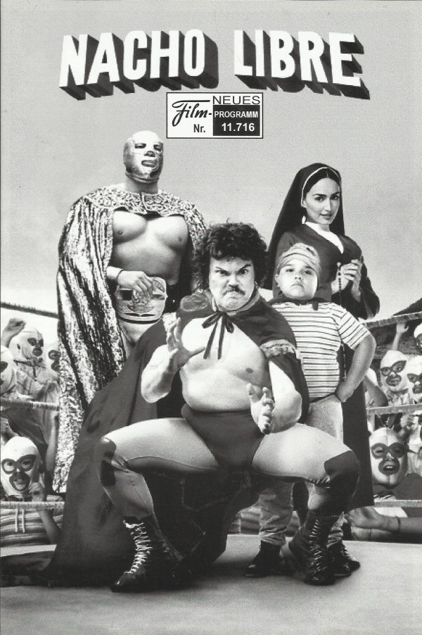 11716: Nacho Libre ( Jared Hess ) Jack Black, Ana de la Reguera, Hector Jimenez, Darius Rose, Moises Arias, Eduardo Gomez, Carlos Maycotte, Richard Montoya, Cesar Gonzales, Rafael Montalvo, Enrique Munoz, Carla Jimenez, Peter Stormare, Lauro Chartrand, Cr