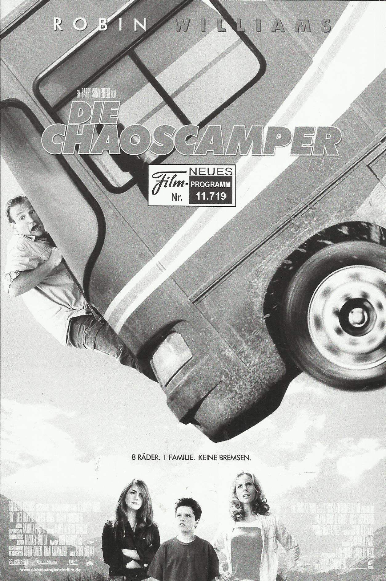 11719: Die Chaos - Camper ( Barry Sonnenfeld ) Robin Williams, Cheryl Hines, Joanna Levesque, Josh Hutcherson, Jeff Daniels, Kristin Chenoweth, Hunter Parrish, Chloe Sonnenfeld, Alex Ferris, Will Arnet, Tony Hale, Brian Howe, Brendan Fletcher, Richard Ian