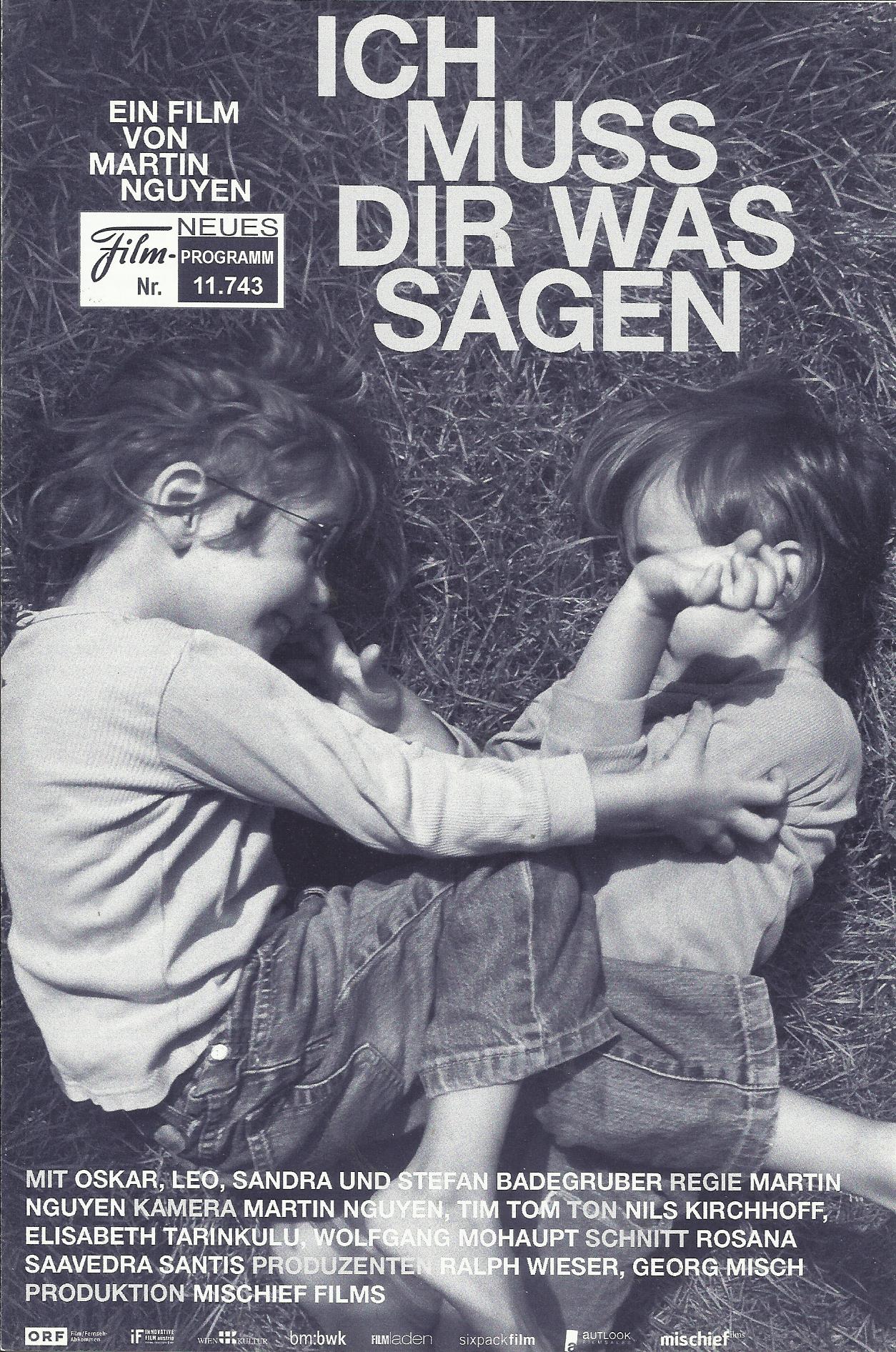 11743: Ich muss dir was sagen ( Martin Nguyen ) Oskar Badegruber, Leo Badegruber, Sandra Badegruber, Stefan Badegruber