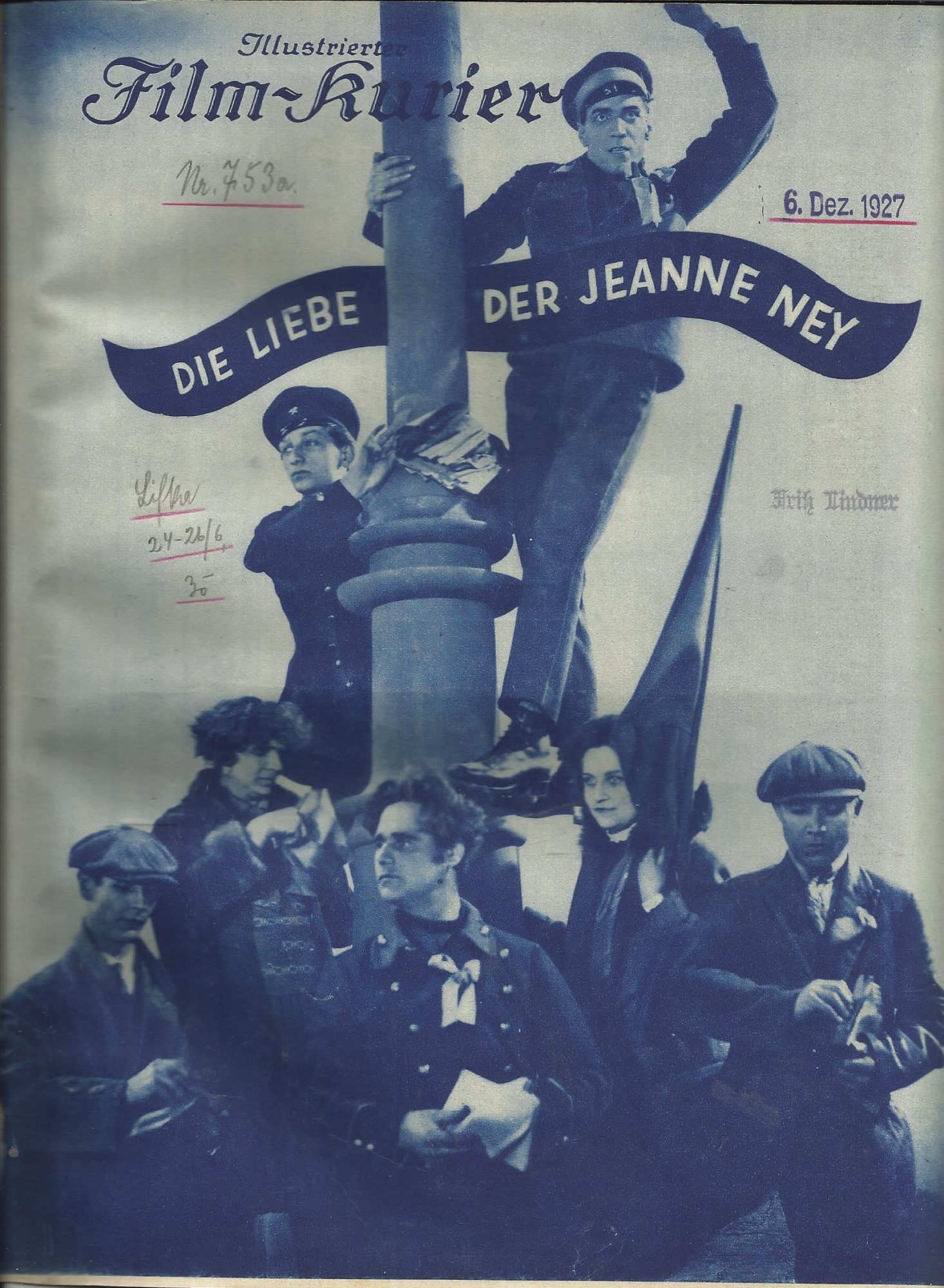753: a: Die Liebe der Jeanne Ney ( G. W. Pabst ) Edith Jehanne, Brigitte Helm, Hertha von Walter, Uno Henning, Fritz Rasp, A. E. Licho, Eugen Jensen, Hans Jaray, Wladimir Sokoloff