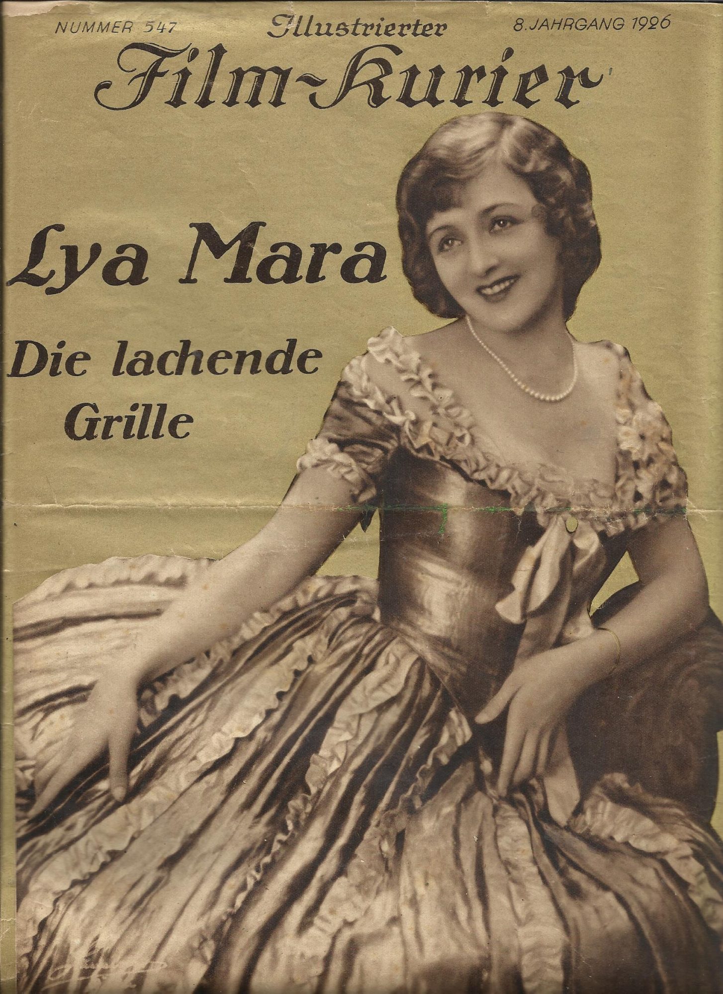 547: Die lachende Grille ( Gold Ausgabe ! ) ( Friedrich Zelnik ) Lya Mara, Yvette Guilbert, Eugen Klöpfer, Harry Liedtke, Ernst Verebes, Eugen Burg, Dagny Servaes, Alfred Abel, Rud. Klein-Rogge, Max Grünberg, Hanns Waschatko, Fer. v. Alten, Wilhelm Diegel
