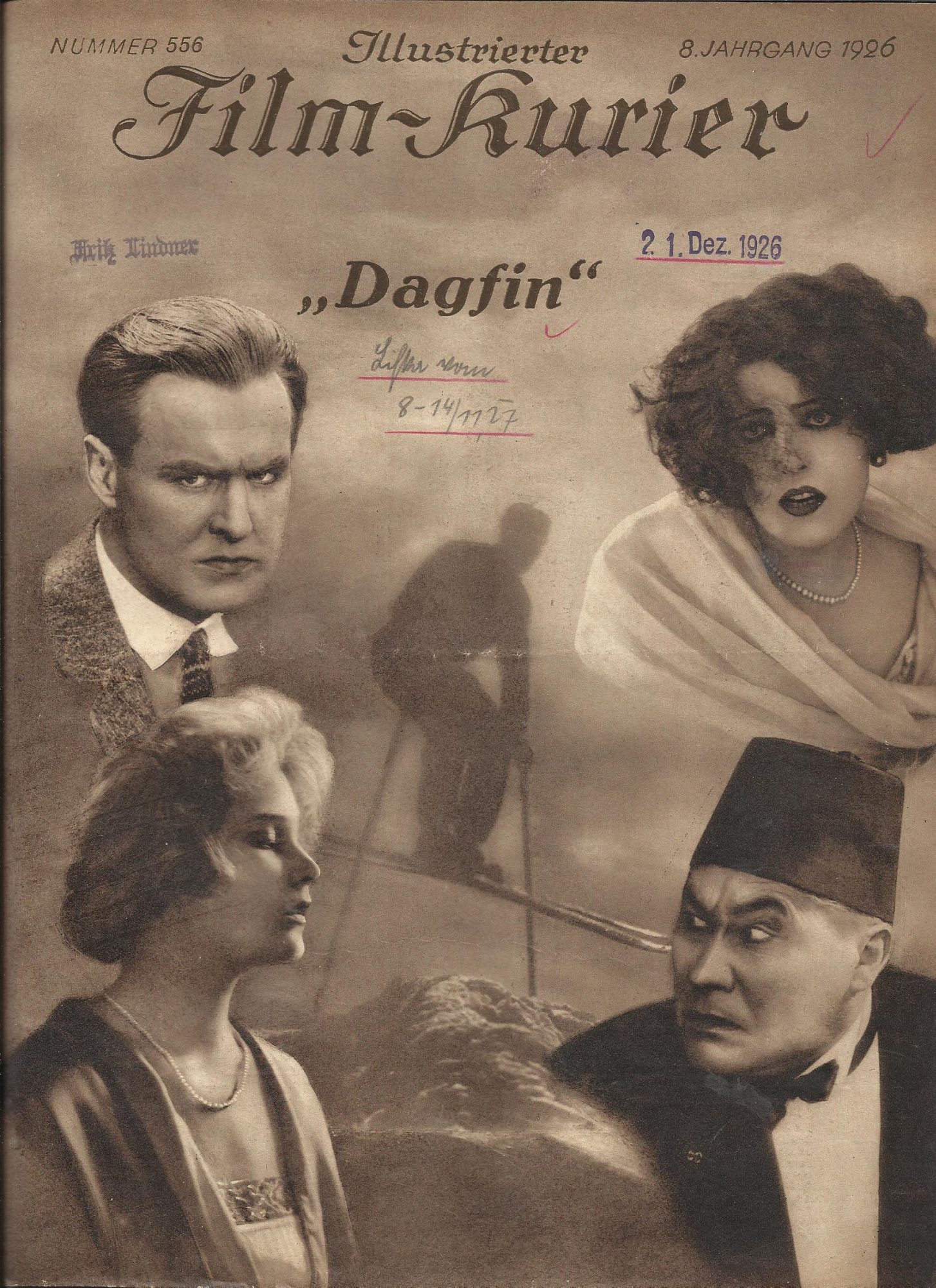556: Dagfin ( Joe May ) Paul Richter, Alfred Gerasch, Marcella Albani, Hedwig Wangel, Alexander Murski, Mary Johnson, Paul Wegener, Nien-Sön-Ling