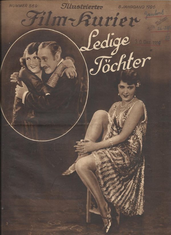 569: Ledige Töchter ( Carl Boese ) Jenny Jugo, Charlotte Ander, Ida Wüst, Fritz Spira, Ernst Verebes, Livio Pavanelli, Julius von Szöreghy, Karl Falkenberg, Kurt Vespermann, Lotte Lorring, Gertrud Lehmann
