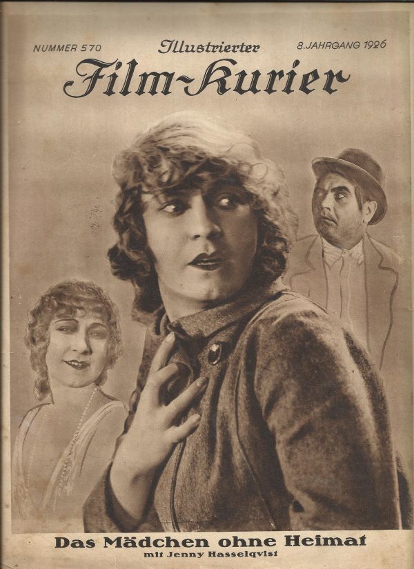 570: Das Mädchen ohne Heimat ( Constantin J. David ) Jenny Hasselqvist, Henry Stuart, Irene Kraus, Max Freiburg, Gertrud Kallina, Hans Lackner, Robert Valberg, Helen v. Münchhofen, Emmy Flemmich, Margit Piller, Harry Frank, Oscar Homolka, Victor Franz, Le