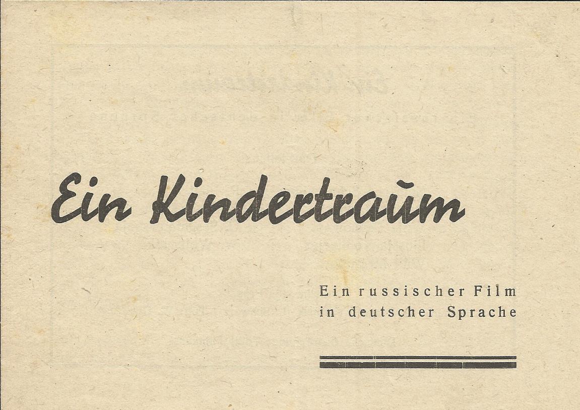 171: Ein Kindertraum ( Ilija Pres ) P. Platt, F. Ranewskaja, G. Seseninowskaja, W. Woltschik,