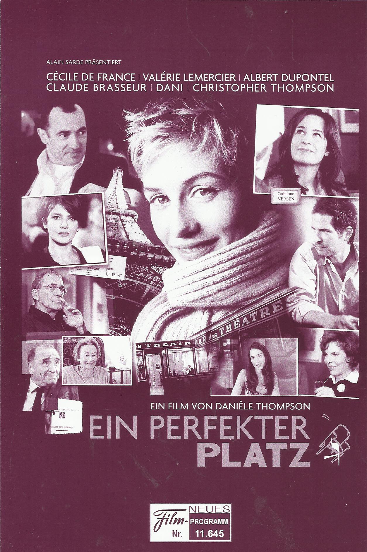 11645: Ein perfekter Platz ( Daniele Thompson ) Cecile de France, Valerie Lemercier, Albert Dupontel, Laura Morante, Claude Brasseur, Christopher Thompson, Dani, Sydney Pollack, Suzanne Flon, Annelise Hesme, Francois Rollin, Guillaume Gallienne