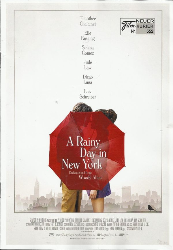 552: A Rainy Day in New York ( Woody Allen ) Timothee Chalamet, Elle Fanning, Selena Gomez, Jude Law, Diego Luna, Liev Schreiber, Annaleigh Ashford, Rebecca Hall, Cherry Jones, Will Rogers, Kelly Rohrbach, Mary Boyer, Ted Neustadt, Griffin Newman, Suki Wa