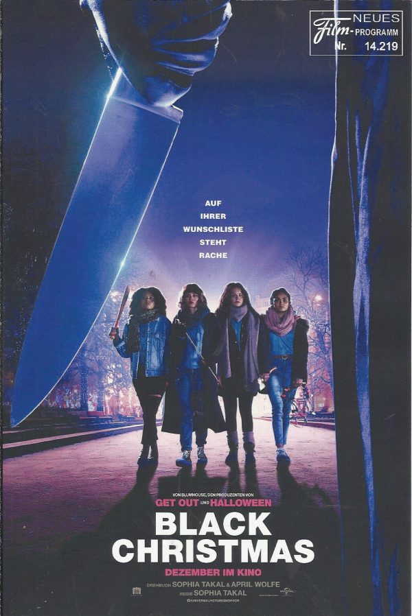 14219: Black Christmas ( Sophia Takal ) Imogen Poots, Cary Elwes, Lily Donoghue, Brittany O´Grady, Aleyse Shannon,Lucy Currey, Madeleine Adams, Ben Black, Simon Mead, Caleb Eberhardt