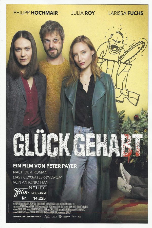 14225: Glück gehabt ( Peter Payer ) Philipp Hochmair, Julia Roy, Larissa Fuchs, Robert Stadlober, Barbara Petritsch, Claudia Kottal, Raimund Wallisch, Christian Strasser, Lucas Rifaat, Alexander Stecher