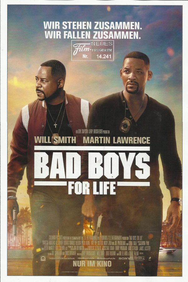 14241: Bad Boys for life ( Adil El Arbi, Bilall Fallah ) Will Smith, Martin Lawrence, Joe Pantoliano, Paola Nunez, Happy Anderson, Massi Furlan, Melissa Kennemore, Jennifer Badger, Emily Towles, Vanessa Hudgens, Alexander Ludwig, DJ Khaled, Charles Melton