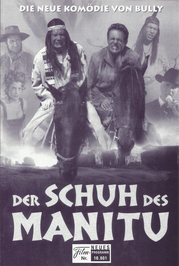 10801: Der Schuh des Manitu ( Michael Herbig ) Christian Tramitz, Sky du Mont, Marie Bäumer, Hilmi Sözer, Rick Kavanian, Tim Wilde, Siegfried Terpoorten, Irshad Panjatan