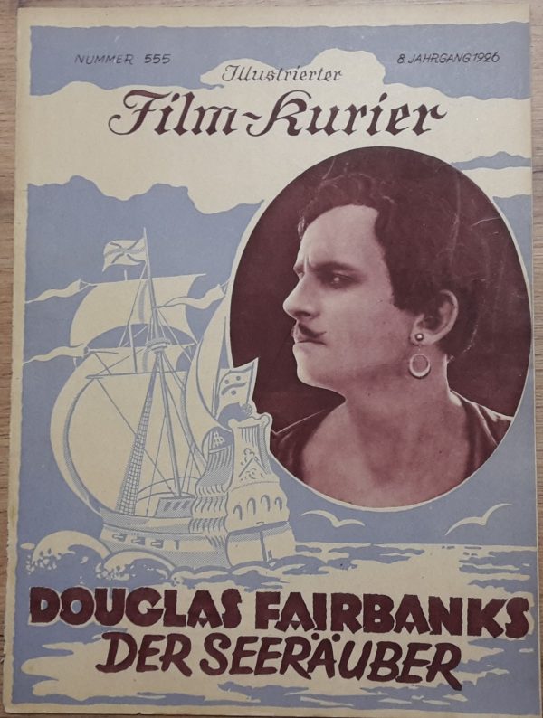 555: Der Seeräuber ( Albert Parker ) Douglas Fairbanks, Anders Randolf, Sam de Grasse, Donald Crisp, John Wallace, Charles Stevens, Charles Belcher, Billie Dove, E. J. Ratcliffe,