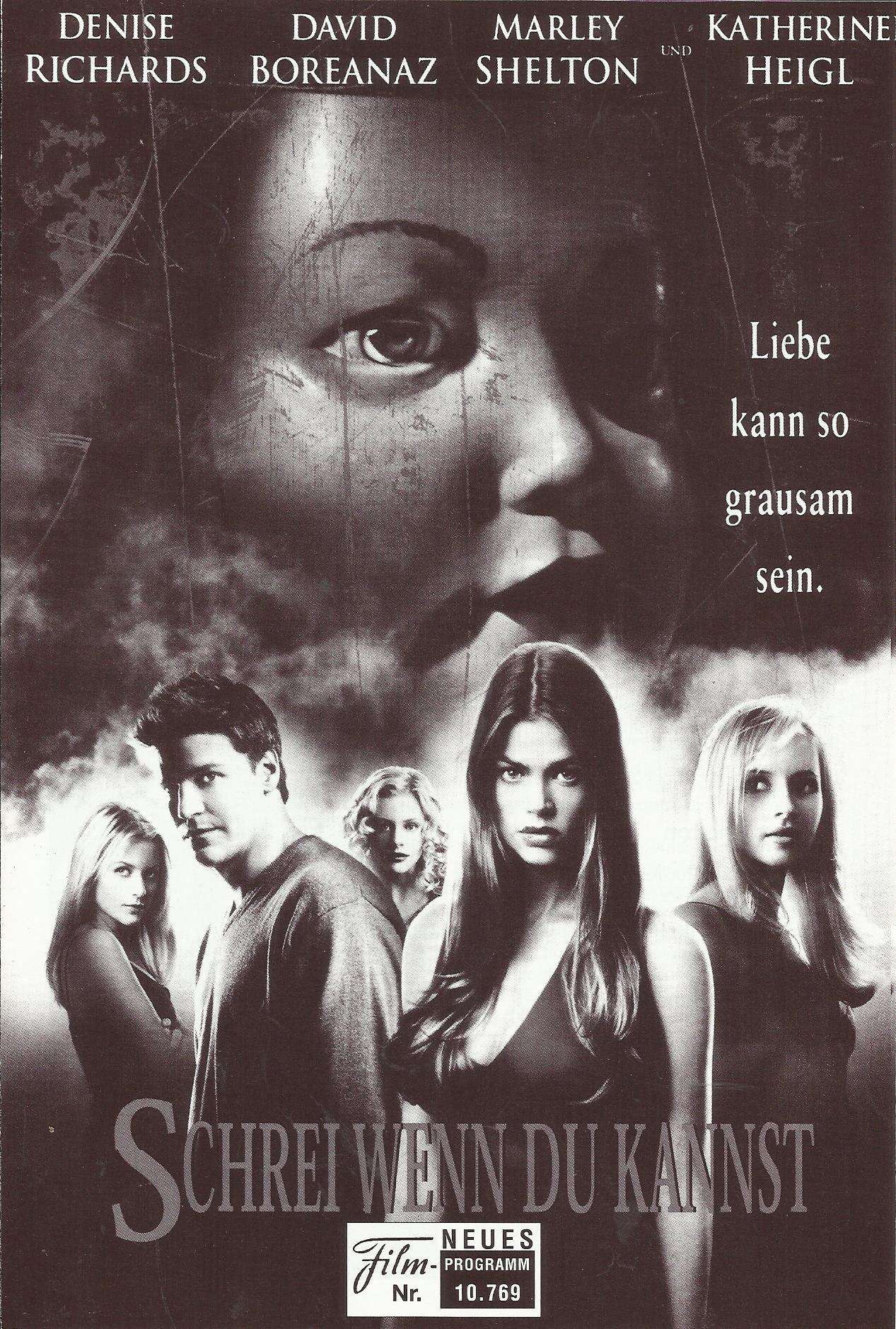 10769: Schrei wenn du kannst ( Jamie Blanks ) Denise Richards, David Boreanaz, Marley Shelton, Jessica Capshaw, Jessica Cauffiel, Katherine Heigl, Hedy Burress, Fulvio Cecere, Daniel Cosgrove, Johnny Whitworth, Woody Jeffreys, Adam Harrington