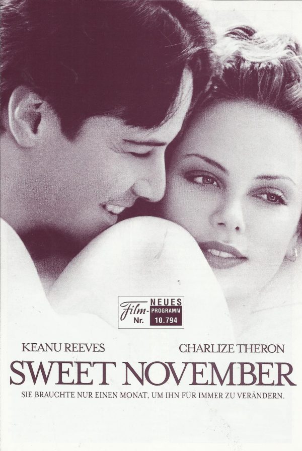 10794: Sweet November ( Pat O´Connor ) Keanu Reeves, Charlize Theron, Jason Isaacs, Greg Germann, Liam Aiken, Robert Joy, Lauren Graham, Michael Rosenbaum, Frank Langella, Jason Kravits, Ray Baker, Tom Bullock, Adele Proom, June Lombena