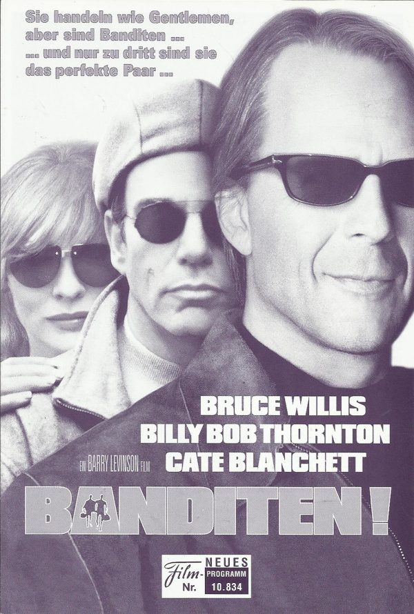 10834: Banditen ! ( Barry Levinson ) Bruce Willis, Billy Bob Thornton, Cate Blanchett, Troy Garity, Brian F. O´Byrne, Stacey Travis, Bobby Slayton, January Jones, Azura Skye, Peggy Miley