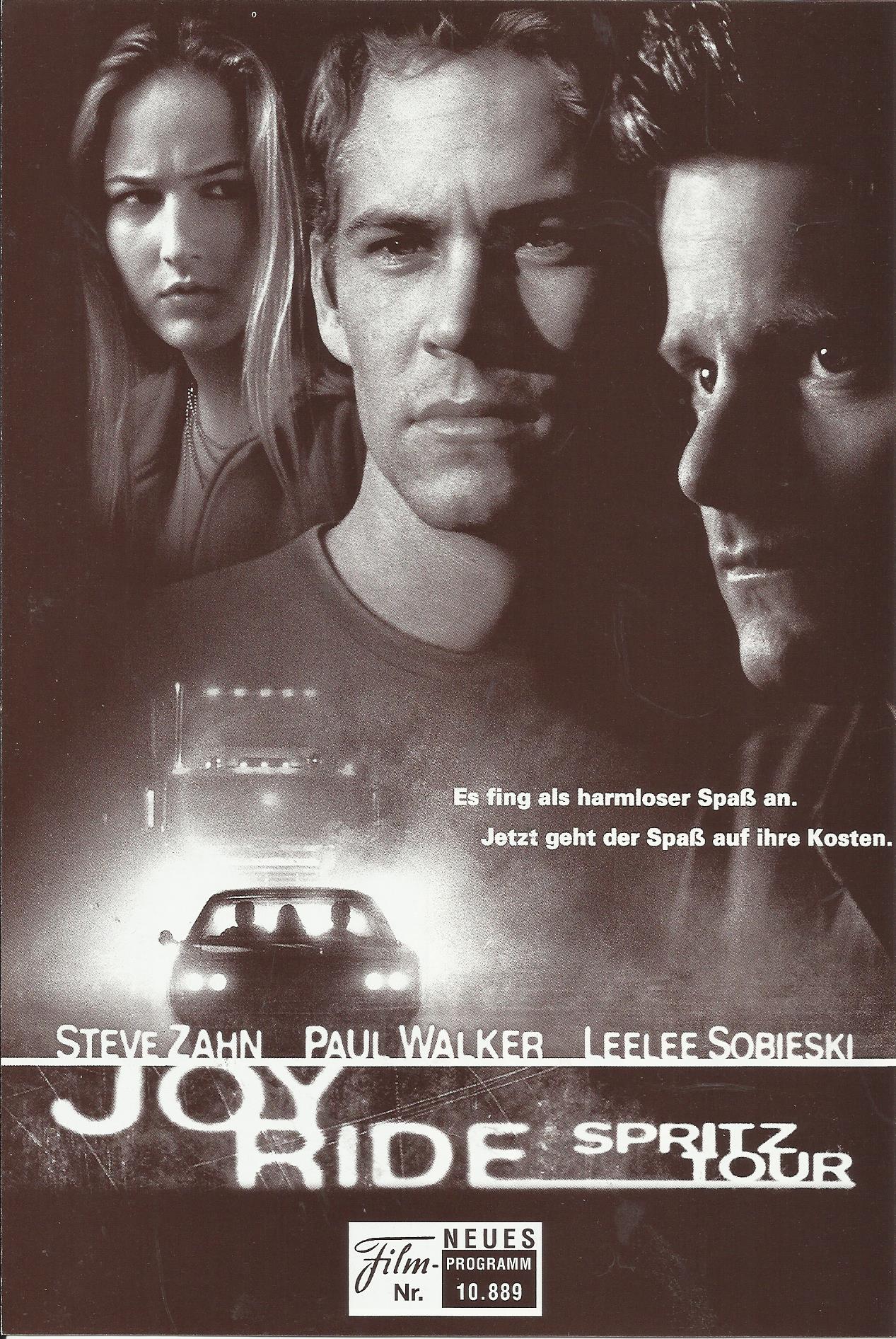 10889: Joy Ride - Spritztour ( John Dahl ) Steve Zahn, Paul Walker, Leelee Sobieski, Jessica Bowman, Stuart Stone, Basil Wallace, Brian Leckner, Mary Wickliffe, McKenzie Satterthwaite, Dell Yount, Kenneth White, Luis Cortes, Michael McCleery, Jim Beaver