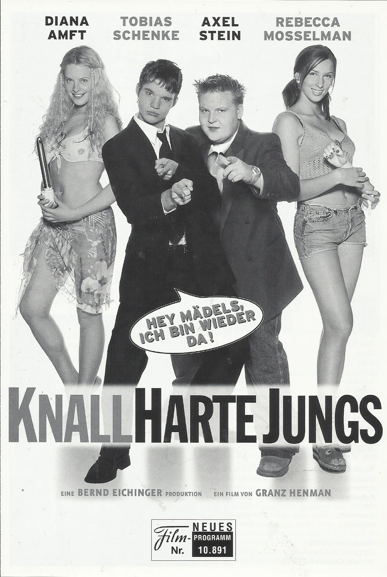 10891: Knallharte Jungs ( Granz Henman ) Tobias Schenke, Axel Stein, Diana Amft, Rebecca Mosselman, Tom Lass, Nicky Kantor, Petra Zieser, Alexa Sommer, Miriam von Versen, Axel Milberg, Carmen-Maja Antoni
