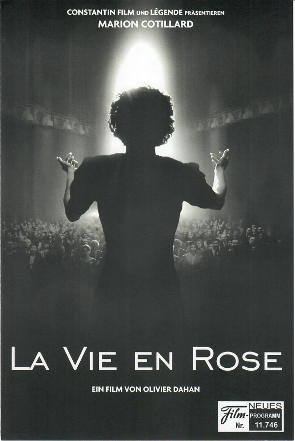 11746: La Vie En Rose ( Edith Piaf ) Marion Cotillard, Syvlie Testud, Clotilde Courau, Jean Paul Rouve, Pascal Greggory, Marc Barbe, Caroline Sihol. Emmanuelle Seigner, Catherine Allegret, Gerard Depardieu, Manon Chevallier,