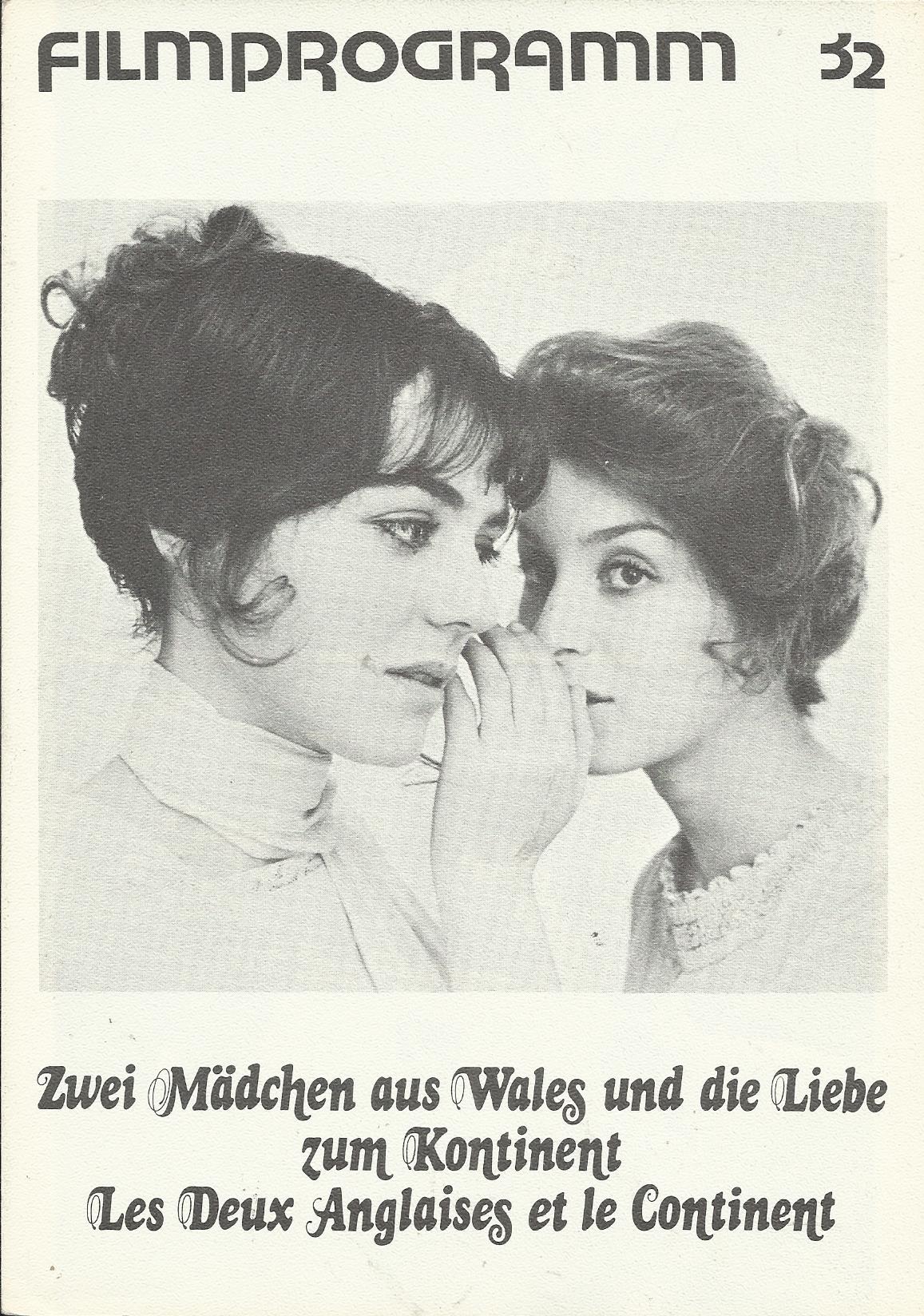 32: Zwei Mädchen aus Wales und die Liebe zum Kontinent ( Francois Truffaut ) Jean-Pierre Leaud, Kika Markham, Stacey Tendeter, Sylvia Marriott, Marie Mansart, Philippe Leotard, Irene Tunc, Annie Miller, Jane Lobre, Marie Irakane, Georges Delerue, Marcel B