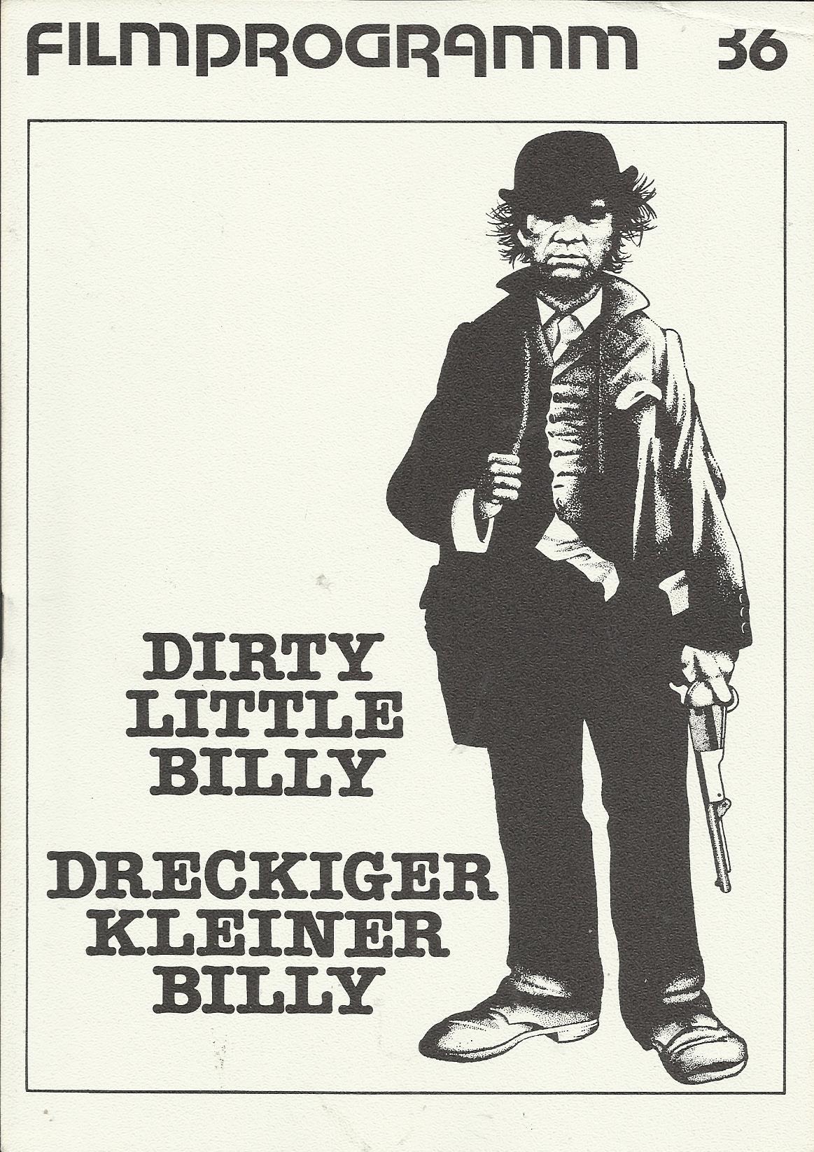 36: Dreckiger kleiner Billy ( Stan Dragoti ) Michael J. Pollard, Lee Purcell, Richard Evans, Charles Aidman, Dran Hamilton, Willard Sage, Josip Elic, Mills Watson, Alex Wilson, Ronny Graham, Richard Stahl, Gary Busey, Doug Dirksen, Cherie Franklin, Dick V