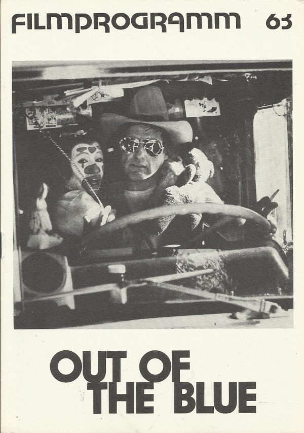 63: Out of the blue ( Dennis Hopper ) Linda Manz, Dennis Hopper, Sharon Farrell, Raymond Burr, Don Gordon