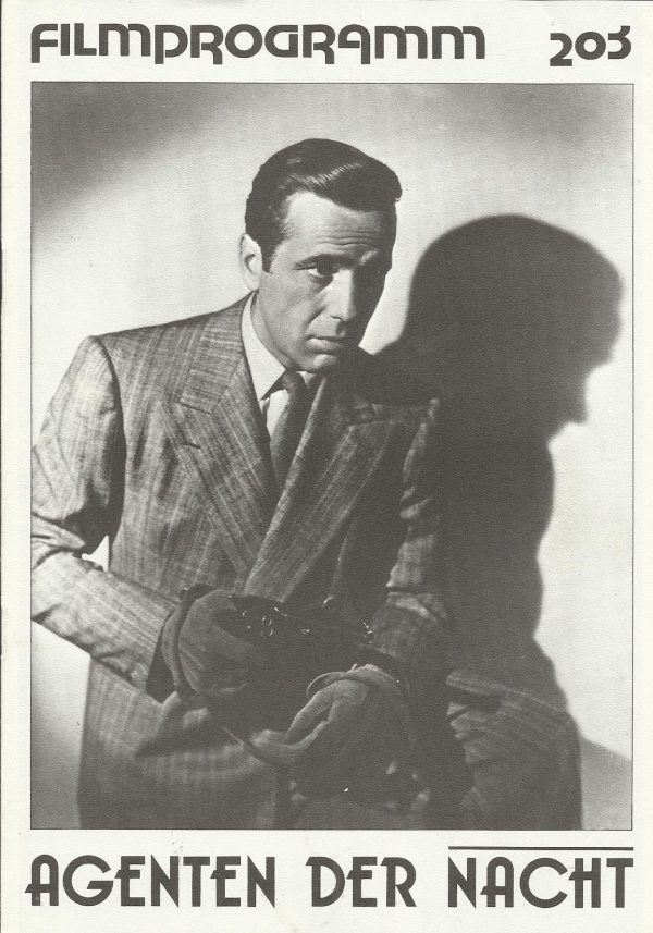 203: Agenten der Nacht ( Vincent Sherman ) Humphrey Bogart, Conrad Veidt, Kaaren Verne, Jane Darwell, Frank McHugh, Peter Loore, Judith Anderson, William Demarest, Jackie Gleason, Phil Silvers, Wallace Ford, Barton MacLane, Edward Brophy, Martin Kosleck,